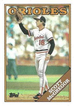 #419 Scott McGregor - Baltimore Orioles - 1988 Topps Baseball
