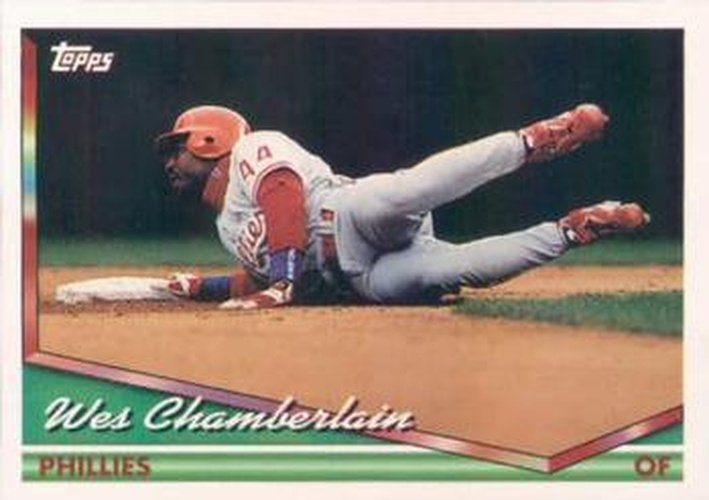 #419 Wes Chamberlain - Philadelphia Phillies - 1994 Topps Baseball