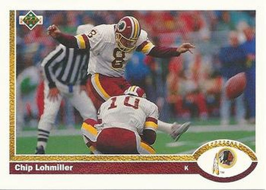 #419 Chip Lohmiller - Washington Redskins - 1991 Upper Deck Football