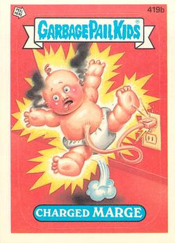 #419b Charged Marge - 1987 Topps Garbage Pail Kids Series 11