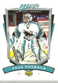 #241 Vesa Toskala - San Jose Sharks - 2006-07 Upper Deck MVP Hockey