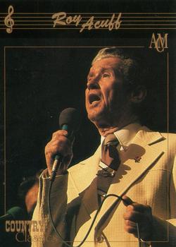 #41 Roy Acuff - 1992 Collect-A-Card Country Classics