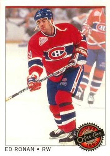 #41 Ed Ronan - Montreal Canadiens - 1992-93 O-Pee-Chee Premier Hockey