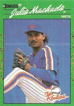 #41 Julio Machado - New York Mets - 1990 Donruss The Rookies Baseball