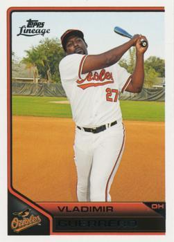 #41 Vladimir Guerrero - Baltimore Orioles - 2011 Topps Lineage Baseball
