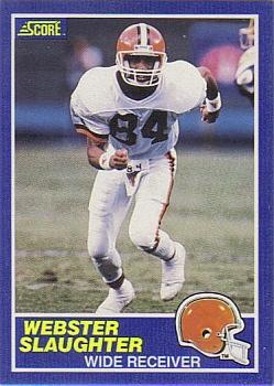 #41 Webster Slaughter - Cleveland Browns - 1989 Score Football