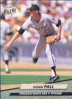 #41 Donn Pall - Chicago White Sox - 1992 Ultra Baseball