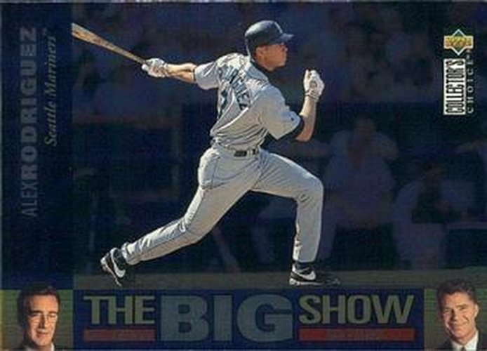 #41 Alex Rodriguez - Seattle Mariners - 1997 Collector's Choice Baseball - The Big Show