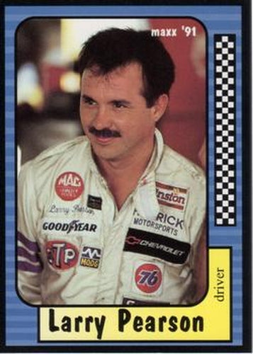 #41 Larry Pearson - Larry Hedrick Motorsports - 1991 Maxx Racing