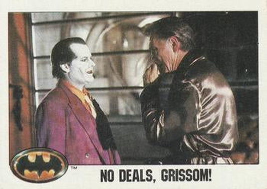 #41 No Deals, Grissom! - 1989 Topps Batman