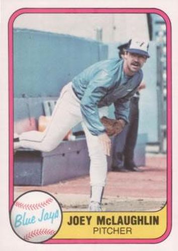 #420 Joey McLaughlin - Toronto Blue Jays - 1981 Fleer Baseball