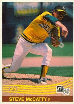 #420 Steve McCatty - Oakland Athletics - 1984 Donruss Baseball