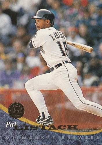 #420 Pat Listach - Milwaukee Brewers - 1994 Leaf Baseball