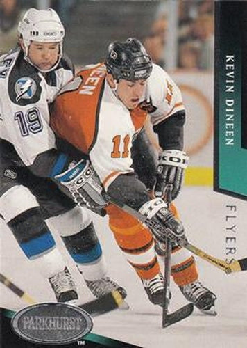 #421 Kevin Dineen - Philadelphia Flyers - 1993-94 Parkhurst Hockey