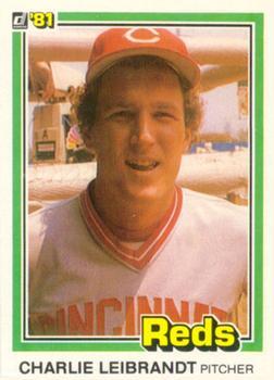 #421 Charlie Leibrandt - Cincinnati Reds - 1981 Donruss Baseball