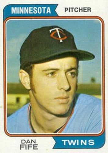 #421 Dan Fife - Minnesota Twins - 1974 Topps Baseball