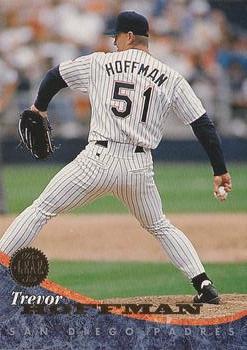 #421 Trevor Hoffman - San Diego Padres - 1994 Leaf Baseball