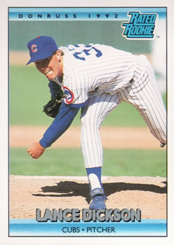 #421 Lance Dickson - Chicago Cubs - 1992 Donruss Baseball