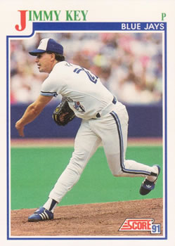 #422 Jimmy Key - Toronto Blue Jays - 1991 Score Baseball
