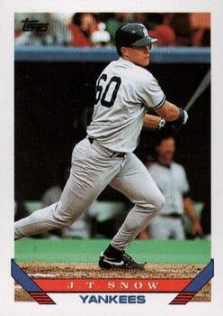 #422 J.T. Snow - New York Yankees - 1993 Topps Baseball