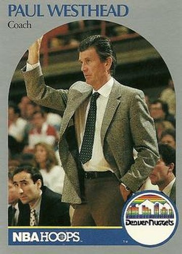 #422 Paul Westhead - Denver Nuggets - 1990-91 Hoops Basketball
