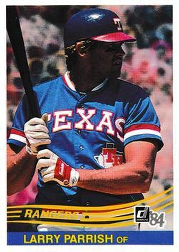 #422 Larry Parrish - Texas Rangers - 1984 Donruss Baseball