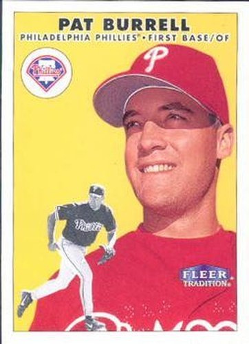 #422 Pat Burrell - Philadelphia Phillies - 2000 Fleer Tradition Baseball