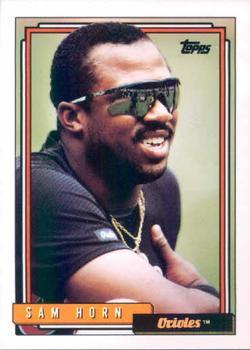 #422 Sam Horn - Baltimore Orioles - 1992 Topps Baseball
