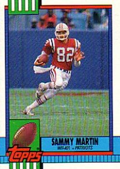 #422 Sammy Martin - New England Patriots - 1990 Topps Football