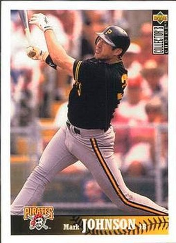 #423 Mark Johnson - Pittsburgh Pirates - 1997 Collector's Choice Baseball
