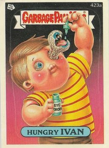#423a Hungry Ivan - 1987 Topps Garbage Pail Kids Series 11