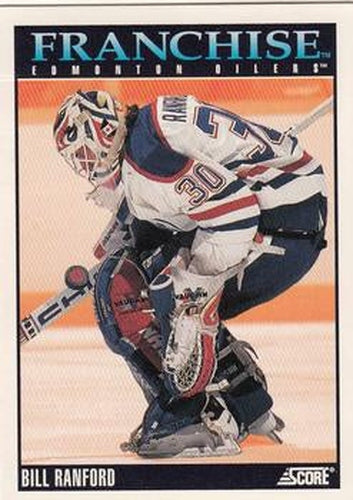 #424 Bill Ranford - Edmonton Oilers - 1992-93 Score USA Hockey