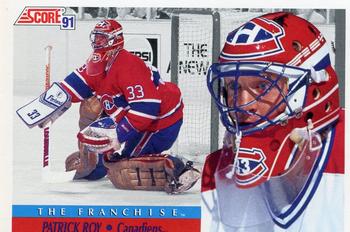 #424 Patrick Roy - Montreal Canadiens - 1991-92 Score American Hockey