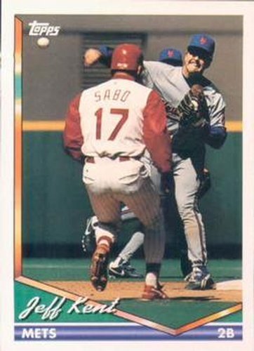#424 Jeff Kent - New York Mets - 1994 Topps Baseball