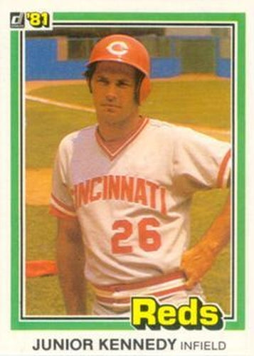 #424 Junior Kennedy - Cincinnati Reds - 1981 Donruss Baseball