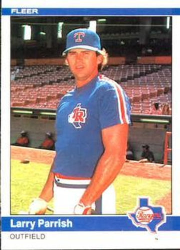 #424 Larry Parrish - Texas Rangers - 1984 Fleer Baseball