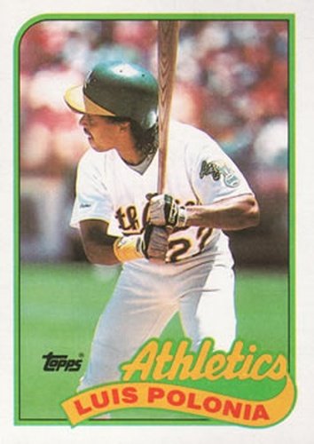 #424 Luis Polonia - Oakland Athletics - 1989 Topps Baseball