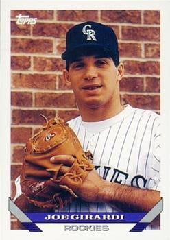 #425 Joe Girardi - Colorado Rockies - 1993 Topps Baseball