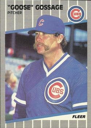 #425 "Goose" Gossage - Chicago Cubs - 1989 Fleer Baseball