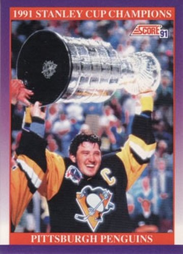 #425 1991 Stanley Cup Champion - Pittsburgh Penguins - 1991-92 Score American Hockey