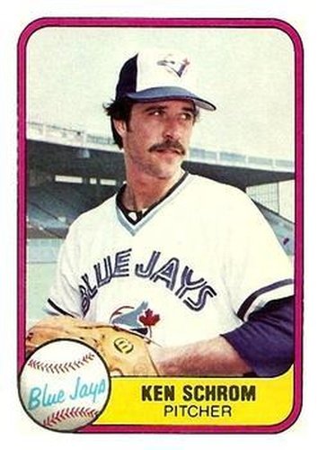 #425 Ken Schrom - Toronto Blue Jays - 1981 Fleer Baseball