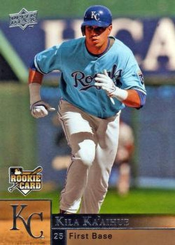 #425 Kila Ka'aihue - Kansas City Royals - 2009 Upper Deck Baseball