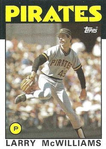#425 Larry McWilliams - Pittsburgh Pirates - 1986 Topps Baseball