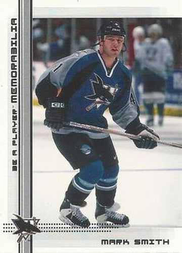 #425 Mark Smith - San Jose Sharks - 2000-01 Be a Player Memorabilia Hockey