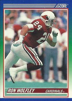 #425 Ron Wolfley - Phoenix Cardinals - 1990 Score Football