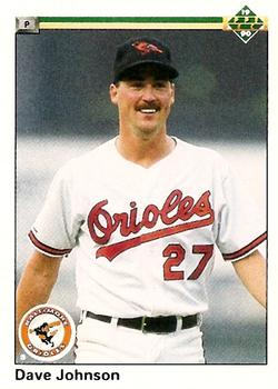 #425 Dave Johnson - Baltimore Orioles - 1990 Upper Deck Baseball