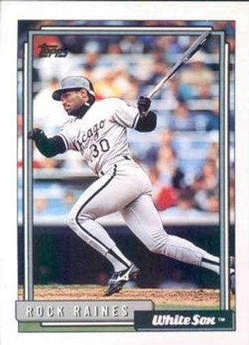 #426 Tim Raines - Chicago White Sox - 1992 Topps Baseball