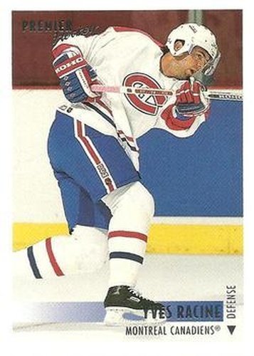 #426 Yves Racine - Montreal Canadiens - 1994-95 Topps Premier Hockey