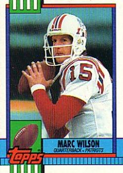 #426 Marc Wilson - New England Patriots - 1990 Topps Football