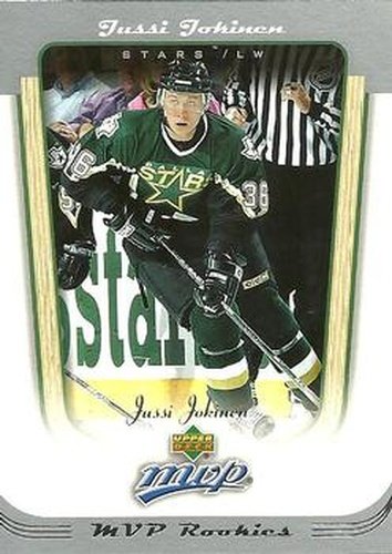 #426 Jussi Jokinen - Dallas Stars - 2005-06 Upper Deck MVP Hockey